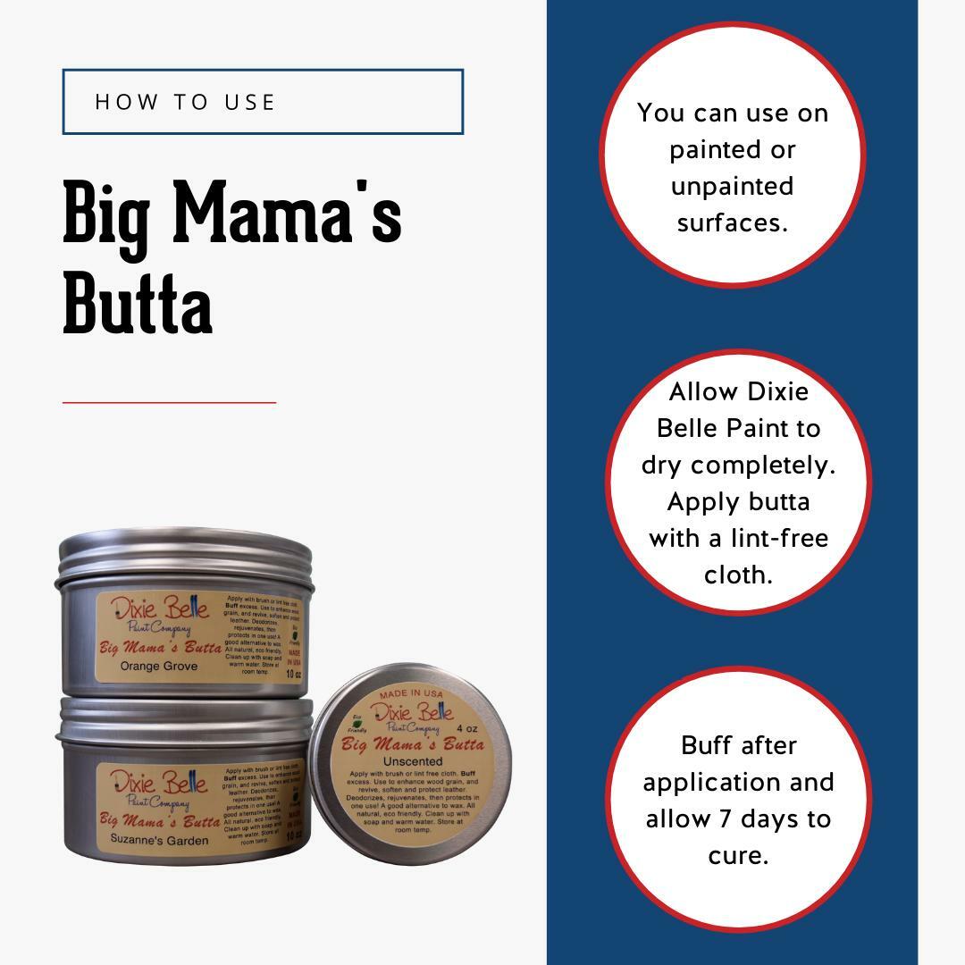 BIG MAMA'S BUTTA - SUZANNE'S GARDEN - DIXIE BELLE